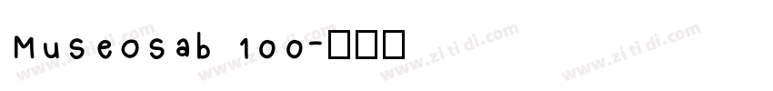 Museosab 100字体转换